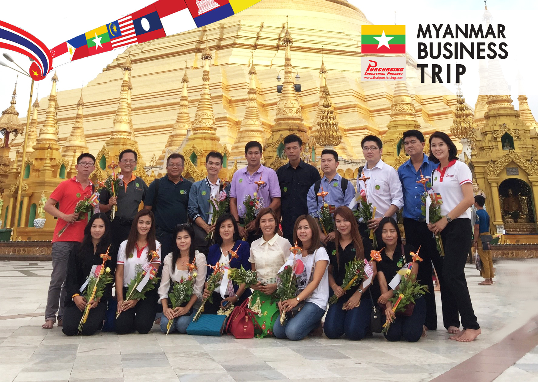  จบลงไปแล้วกับกิจกรรม Business Trip Myanmar วันที่ 31–2 เมษายน 2559